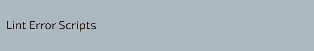 Lint Error Scripts